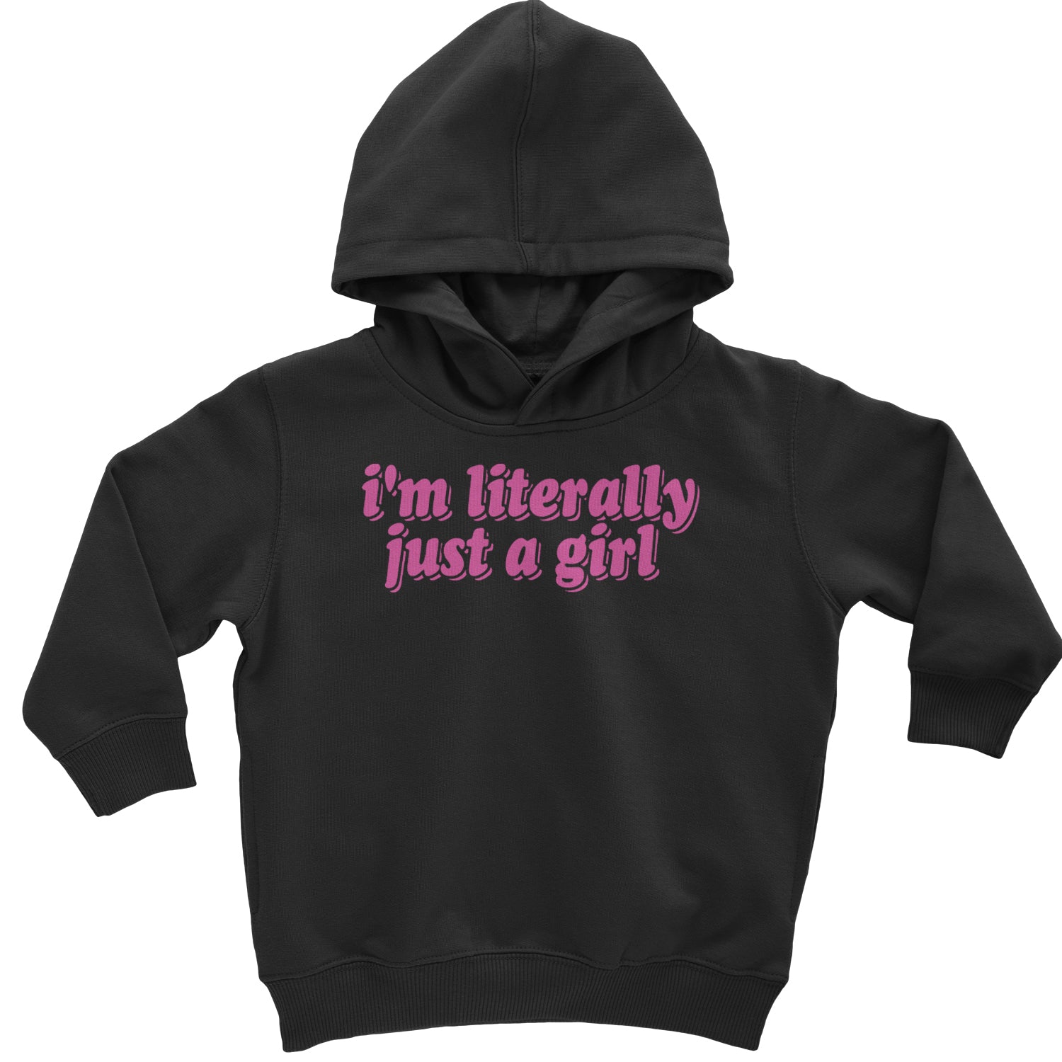 I'm Literally Just A Girl Toddler Hoodie And Infant Fleece Romper Black