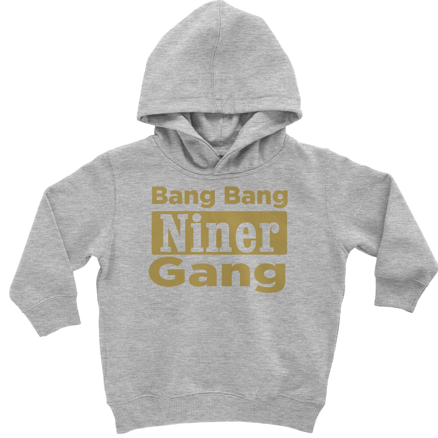 Bang Bang Niner Gang San Francisco Toddler Hoodie And Infant Fleece Romper Heather Grey