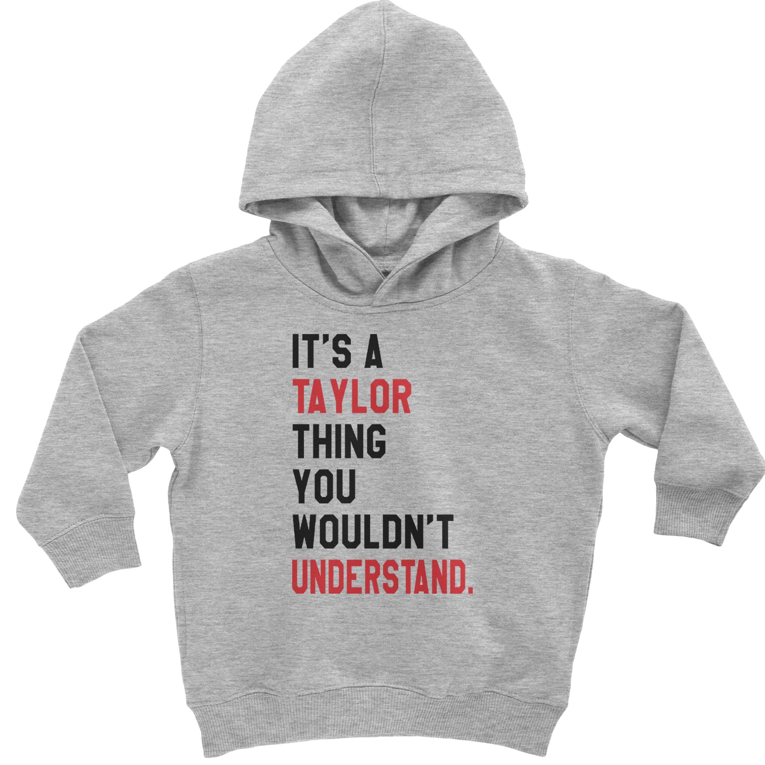 You Wouldn't Understand It's A Taylor Thing TTPD Toddler Hoodie And Infant Fleece Romper