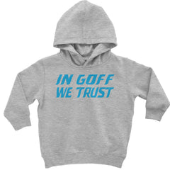 In Goff We Trust Detroit graphic on Toddler Hoodie and Baby Fleece Onesie in Heather Grey
