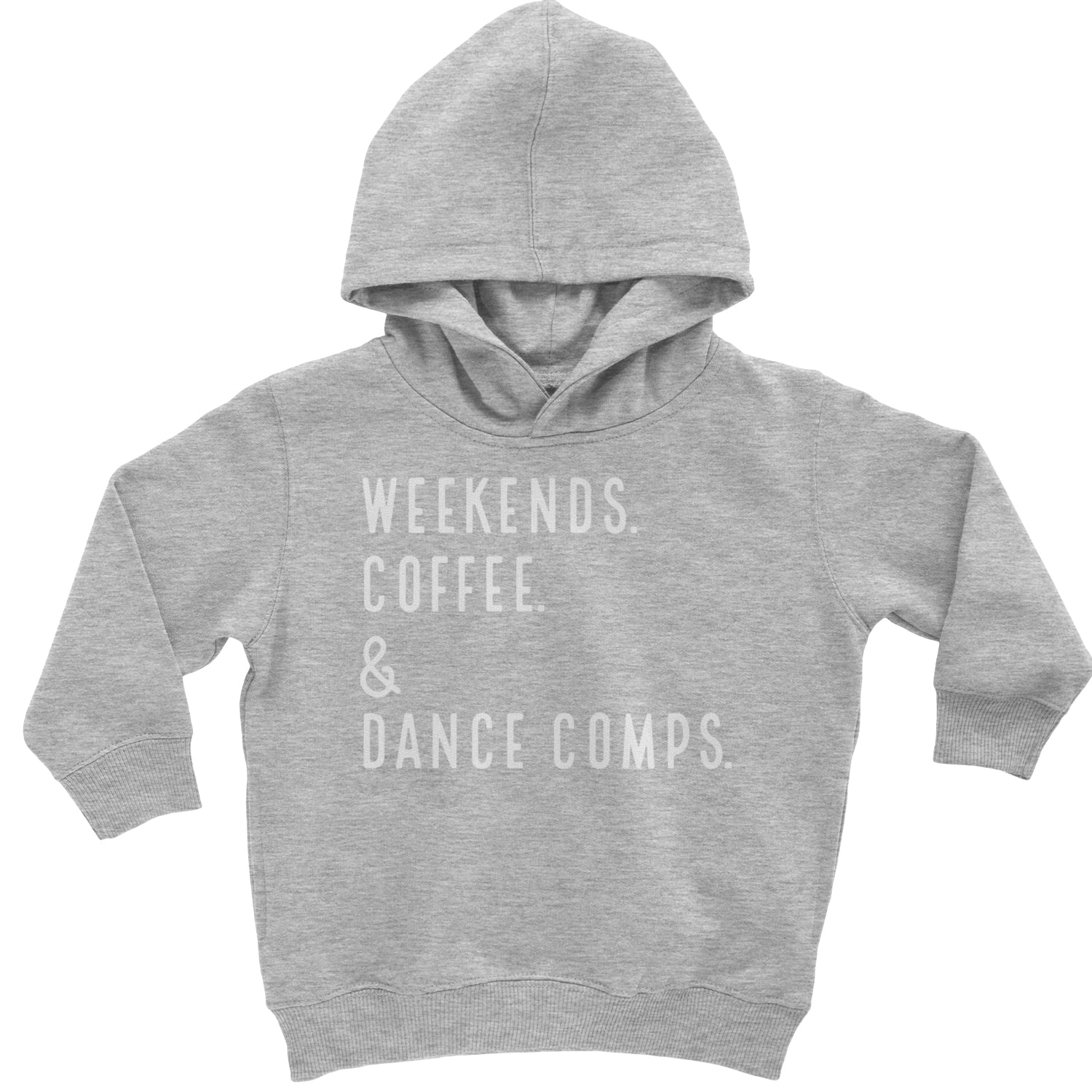 Weekends, Coffee and Dance Comps Toddler Hoodie And Infant Fleece Romper Heather Grey