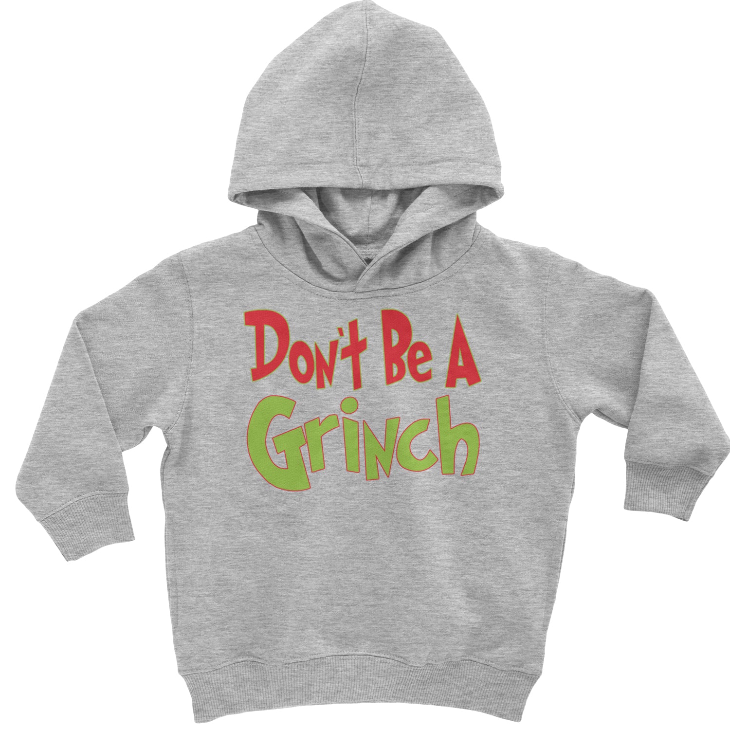 Don't Be A Gr-nch Jolly Grinchmas Merry Christmas Toddler Hoodie And Infant Fleece Romper Heather Grey