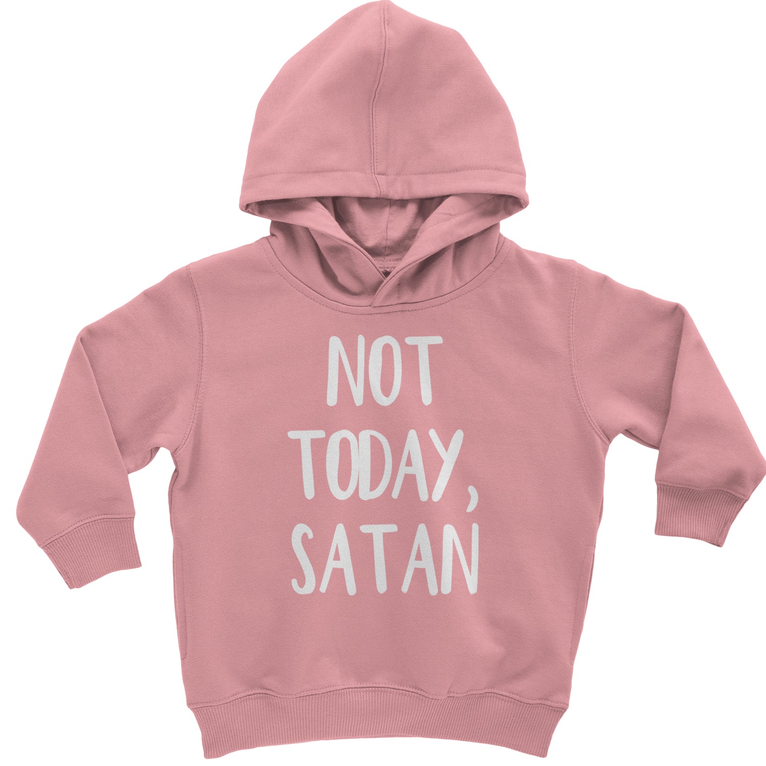 Not Today, Satan Jesus Already Won Toddler Hoodie And Infant Fleece Romper Mauve