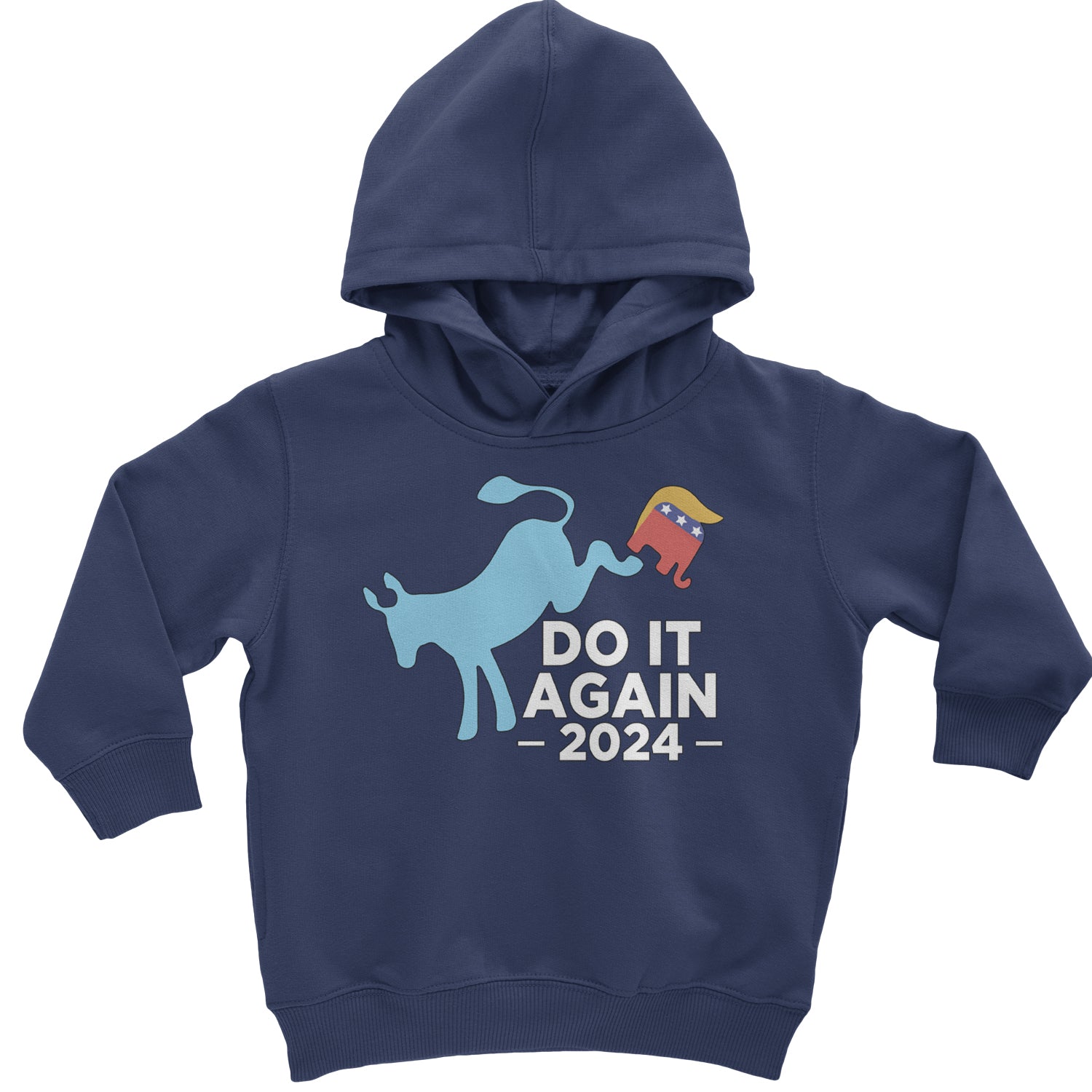 Do It Again - Democratic Donkey Kicking Republicans 2024 Political Humor Toddler Hoodie And Infant Fleece Romper Navy Blue