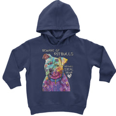 Beware Of Pit Bulls, They Will Steal Your Heart  Toddler Hoodie And Infant Fleece Romper Navy Blue