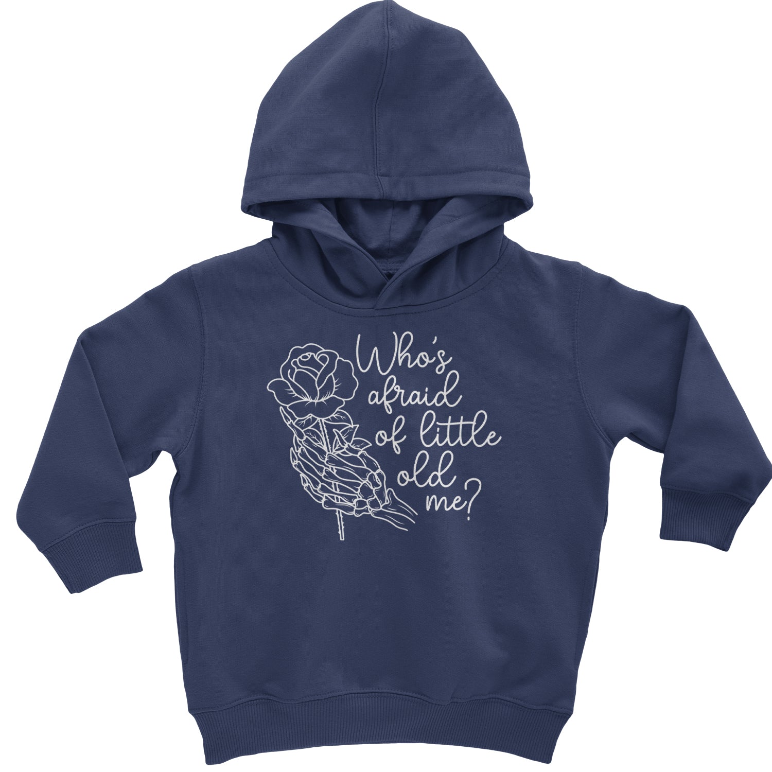 Who's Afraid Of Little Old Me Rose Skeleton Hand Toddler Hoodie And Infant Fleece Romper Navy Blue