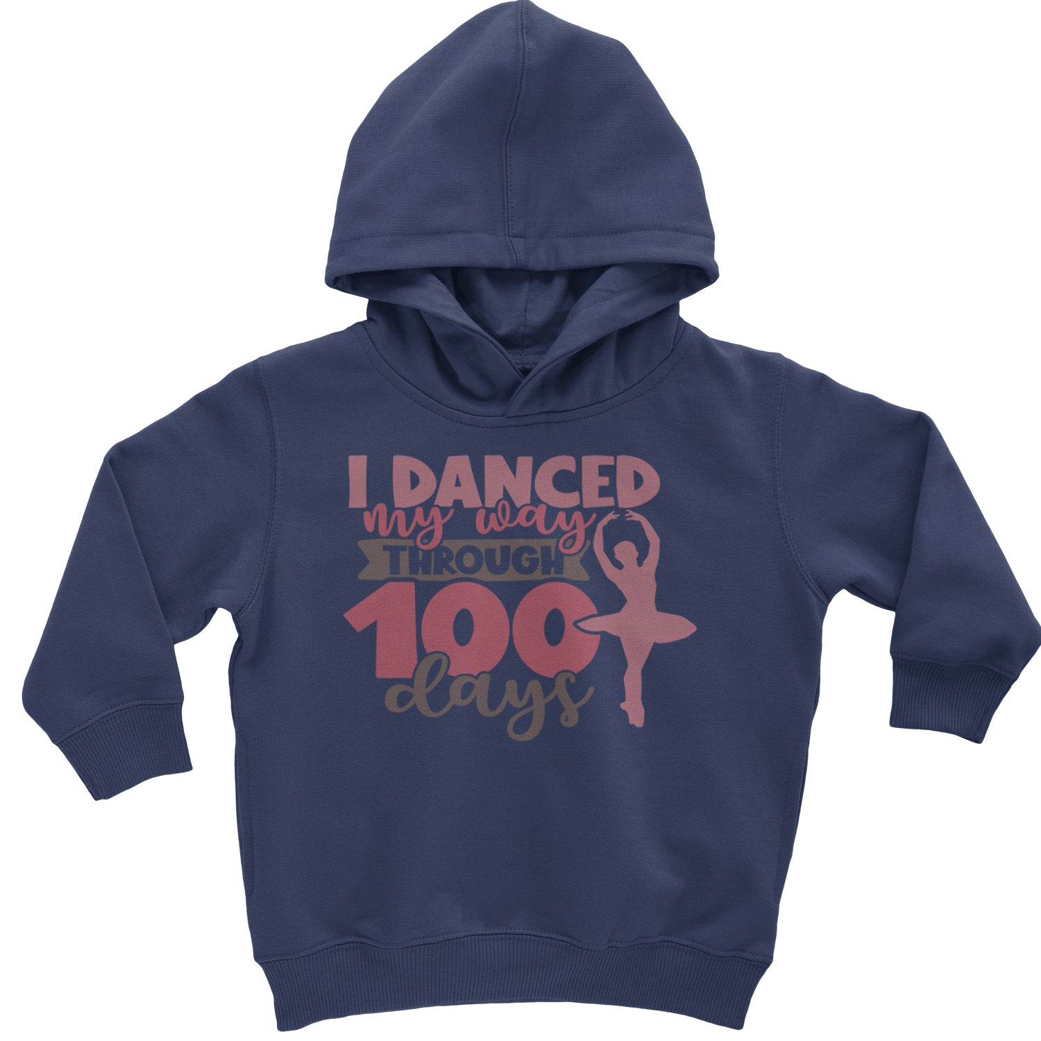 I Danced My Way Through 100 Days Of School Toddler Hoodie And Infant Fleece Romper Navy Blue