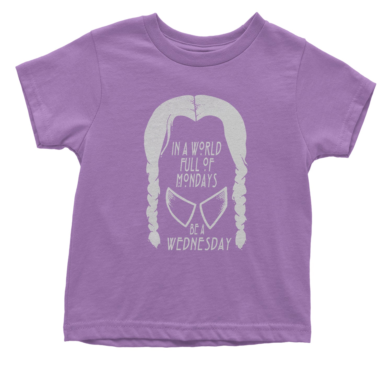 In  A World Full Of Mondays, Be A Wednesday Infant One-Piece Romper Bodysuit and Toddler T-shirt Lavender