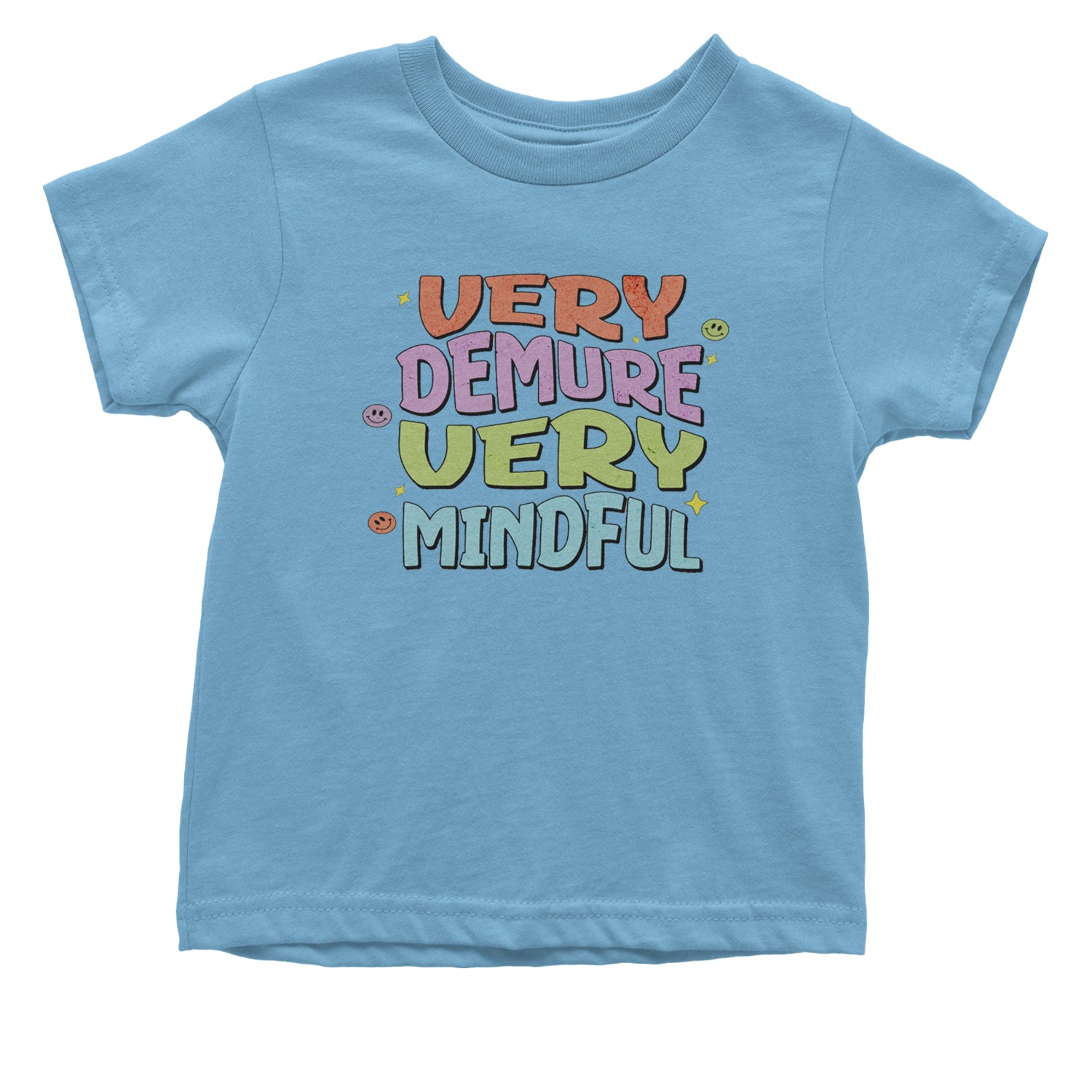 Very Demure, Very Mindful Infant One-Piece Romper Bodysuit and Toddler T-shirt Light Blue