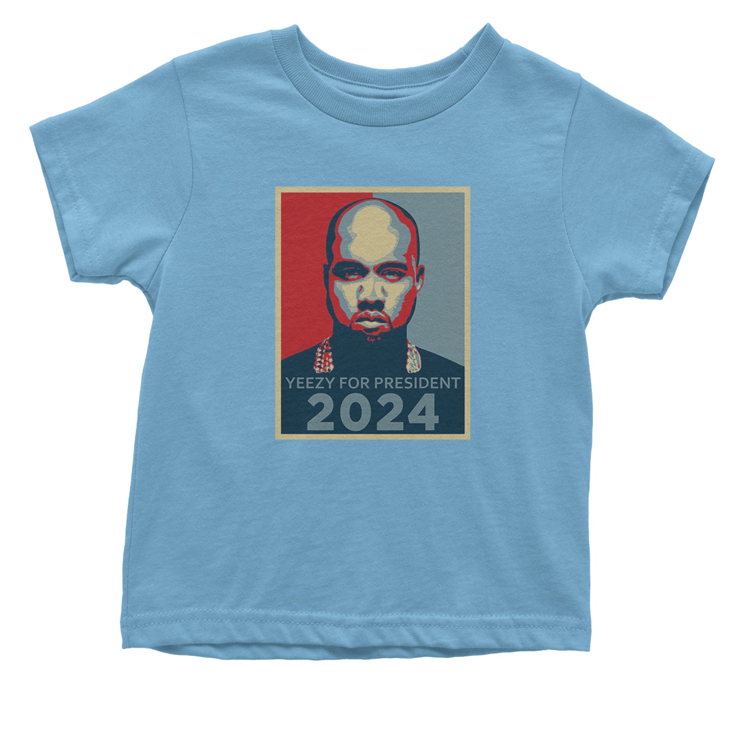 Yeezus For President Vote for Ye Infant One-Piece Romper Bodysuit and Toddler T-shirt Light Blue