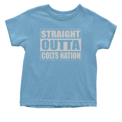 Straight Outta Colts Nation Football  Infant One-Piece Romper Bodysuit and Toddler T-shirt Light Blue