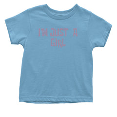 I'm Just A Girl Guts Music Infant One-Piece Romper Bodysuit and Toddler T-shirt Light Blue