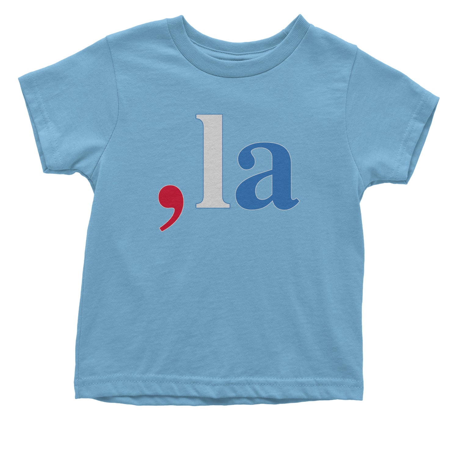 Comma-La - Support Kamala Harris For President 2024 Infant One-Piece Romper Bodysuit and Toddler T-shirt Light Blue