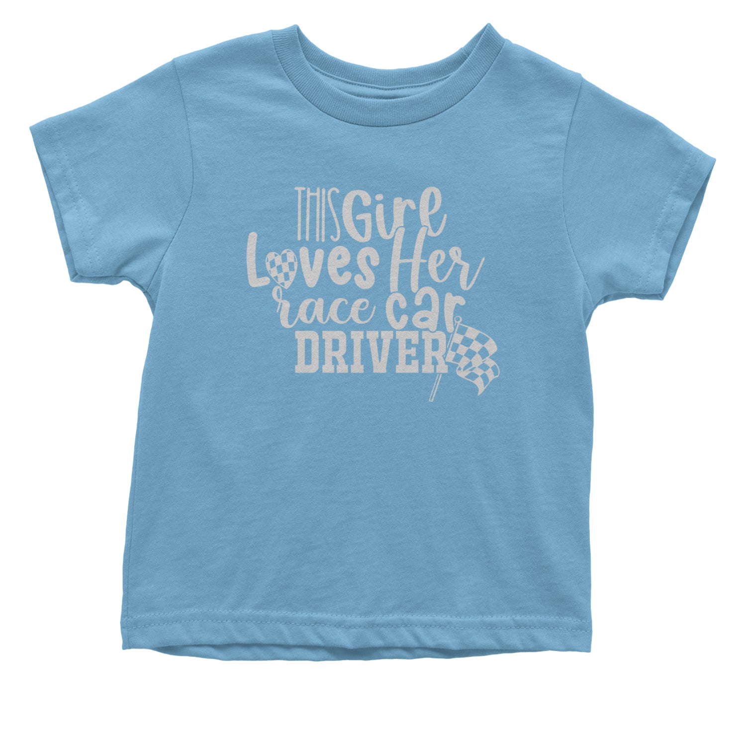 This Girl Loves Her Racecar Driver Infant One-Piece Romper Bodysuit and Toddler T-shirt Light Blue