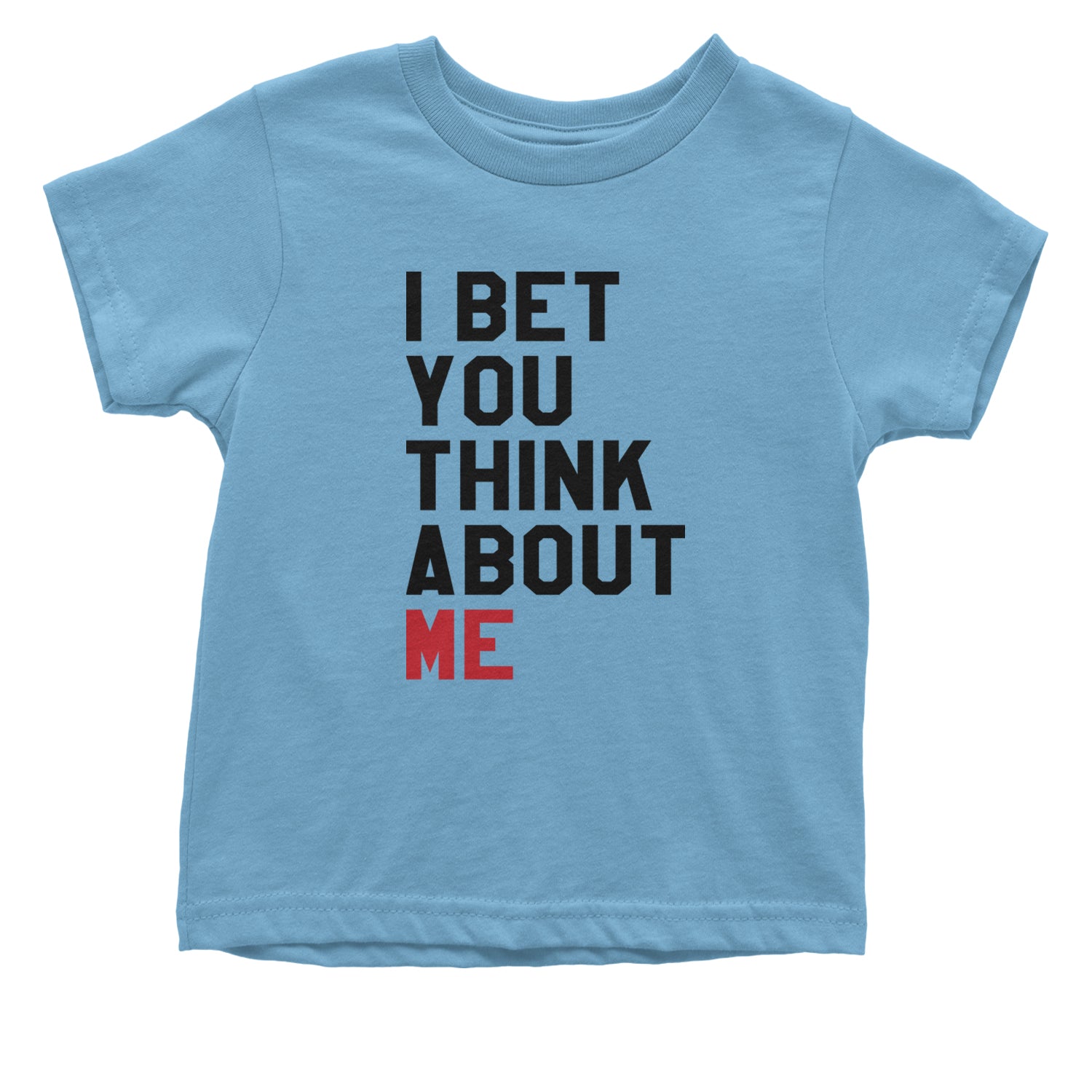 I Bet You Think About Me New TTPD Era Infant One-Piece Romper Bodysuit and Toddler T-shirt Light Blue