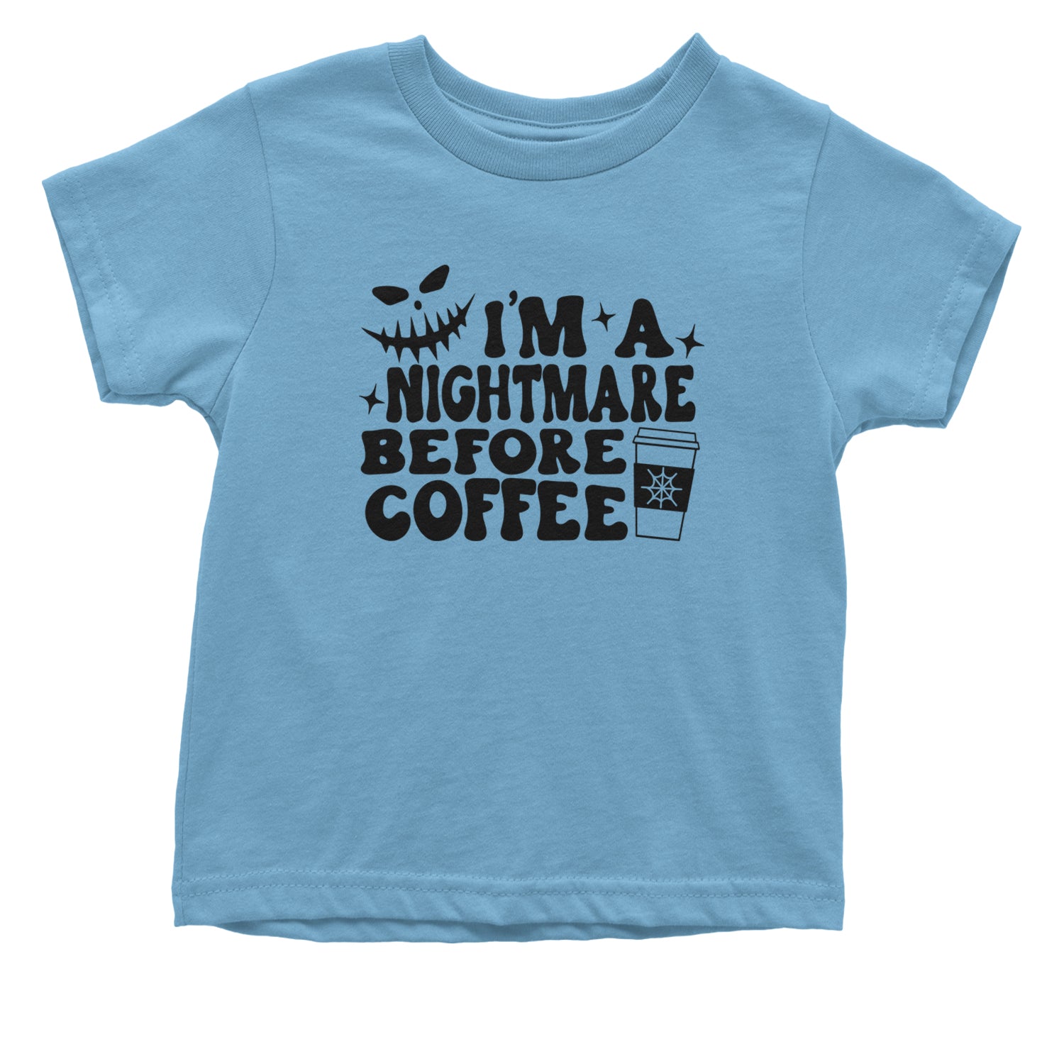 I'm A Nightmare Before Coffee Infant One-Piece Romper Bodysuit and Toddler T-shirt Light Blue