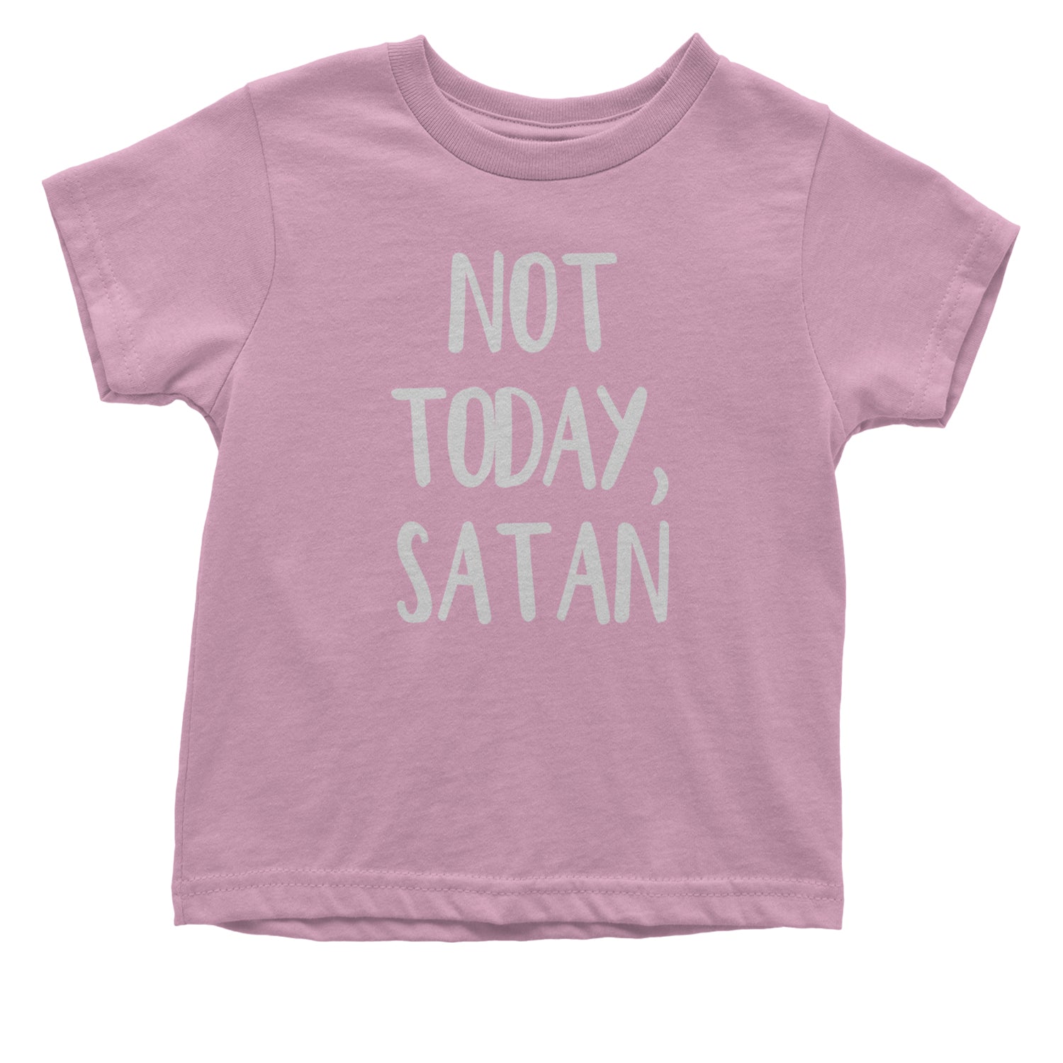 Not Today, Satan Jesus Already Won Infant One-Piece Romper Bodysuit and Toddler T-shirt Light Pink