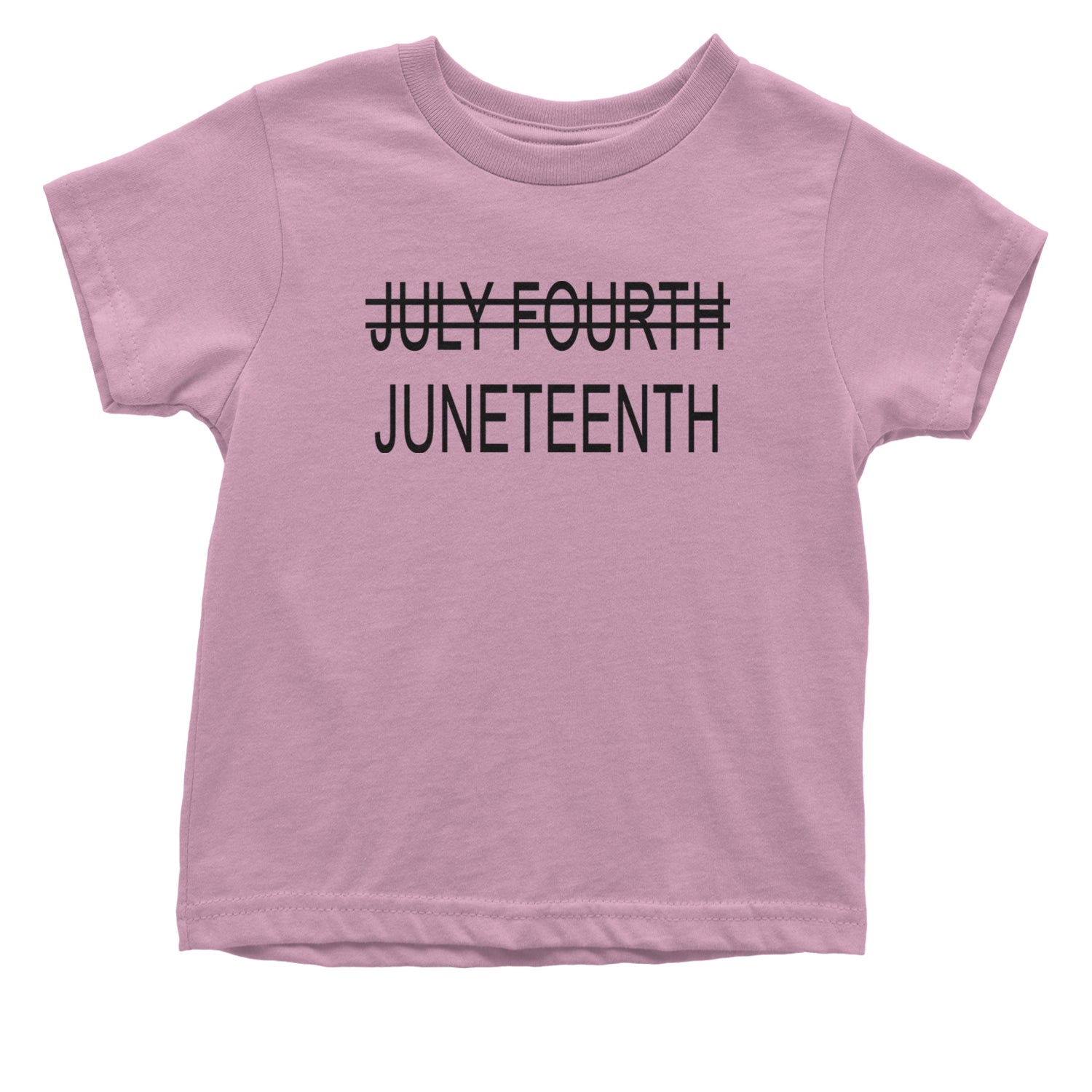 Juneteenth (July Fourth Crossed Out) Jubilee Infant One-Piece Romper Bodysuit and Toddler T-shirt Light Pink