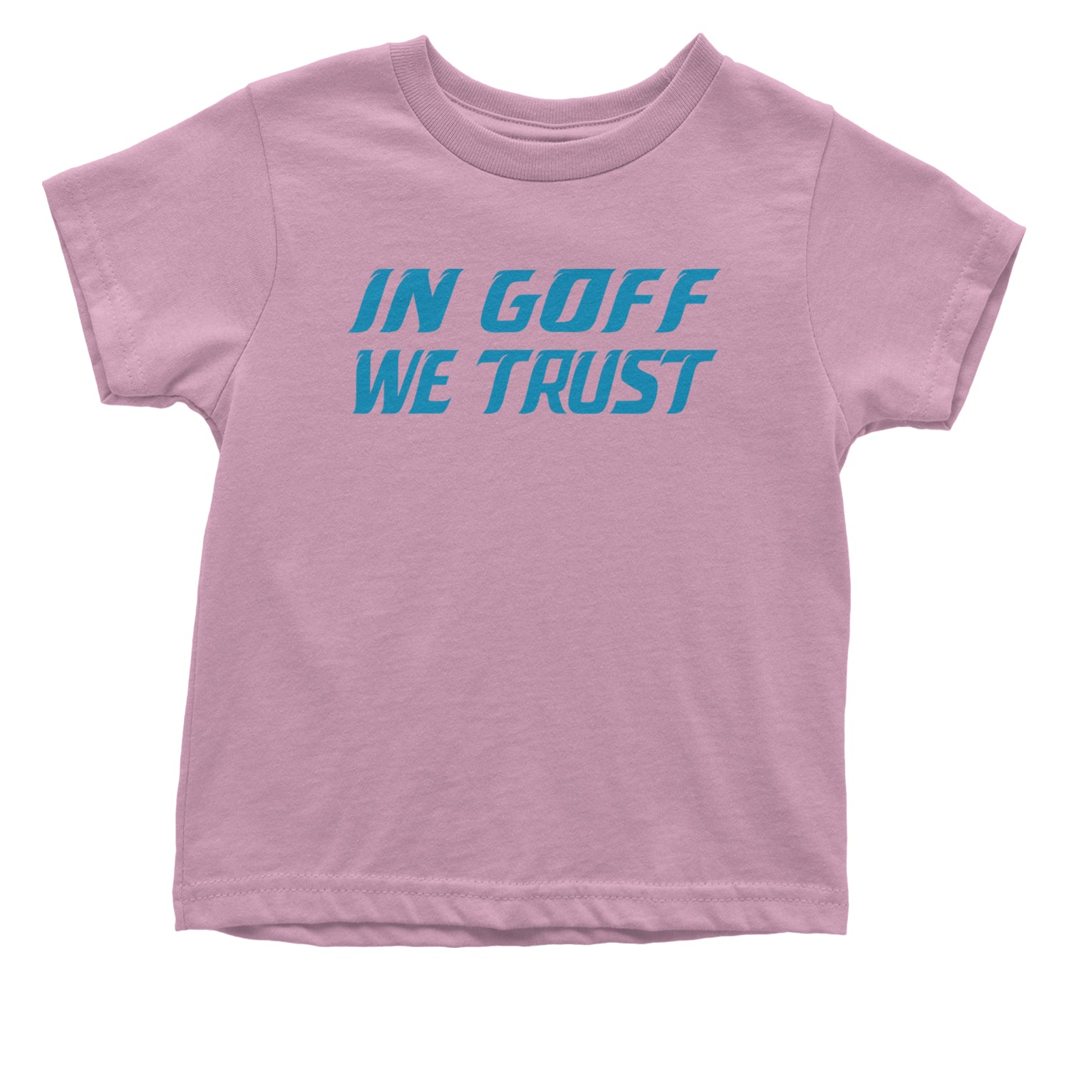 In Goff We Trust Detroit Infant One-Piece Romper Bodysuit and Toddler T-shirt Light Pink