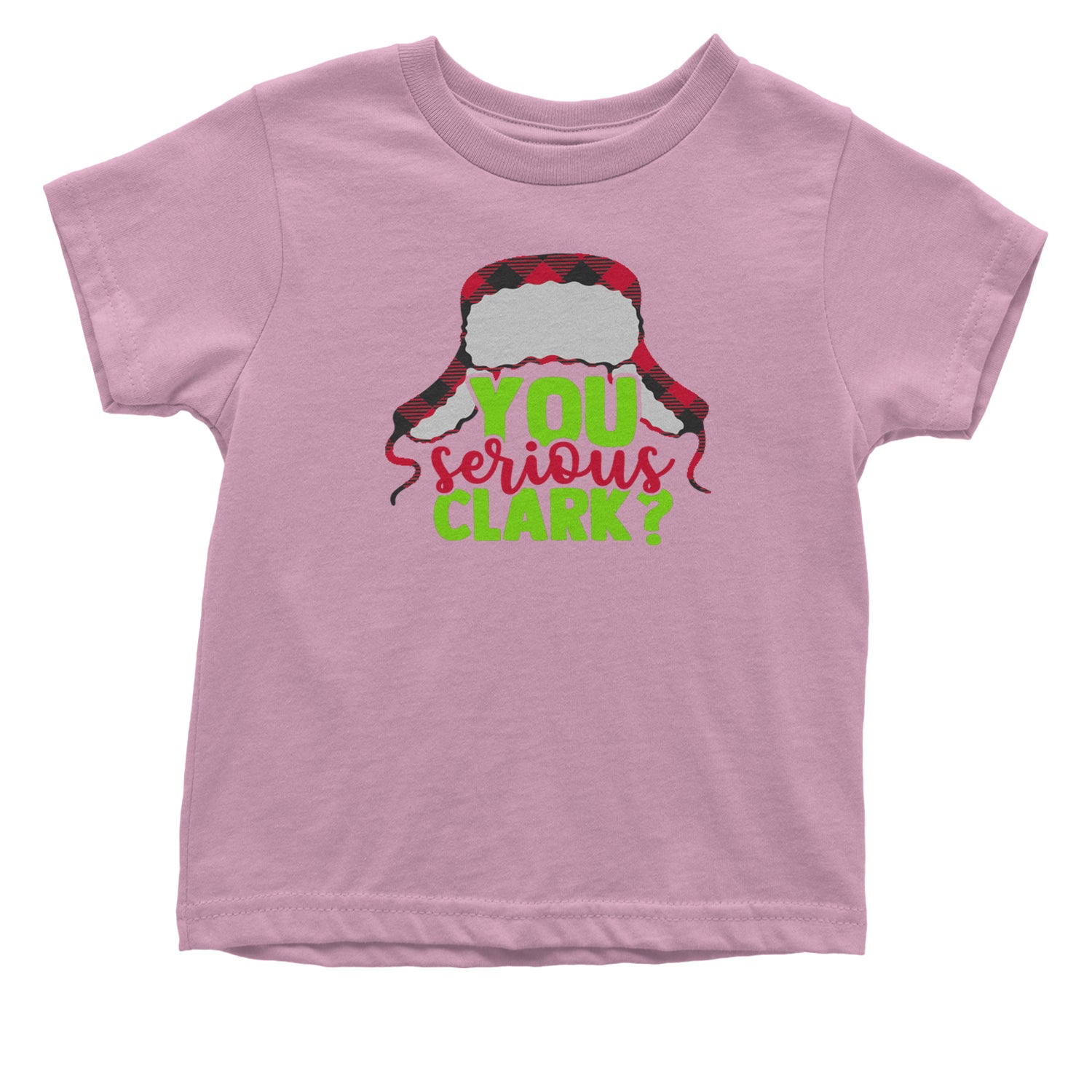 You Serious Clark? Griswold Infant One-Piece Romper Bodysuit and Toddler T-shirt Light Pink