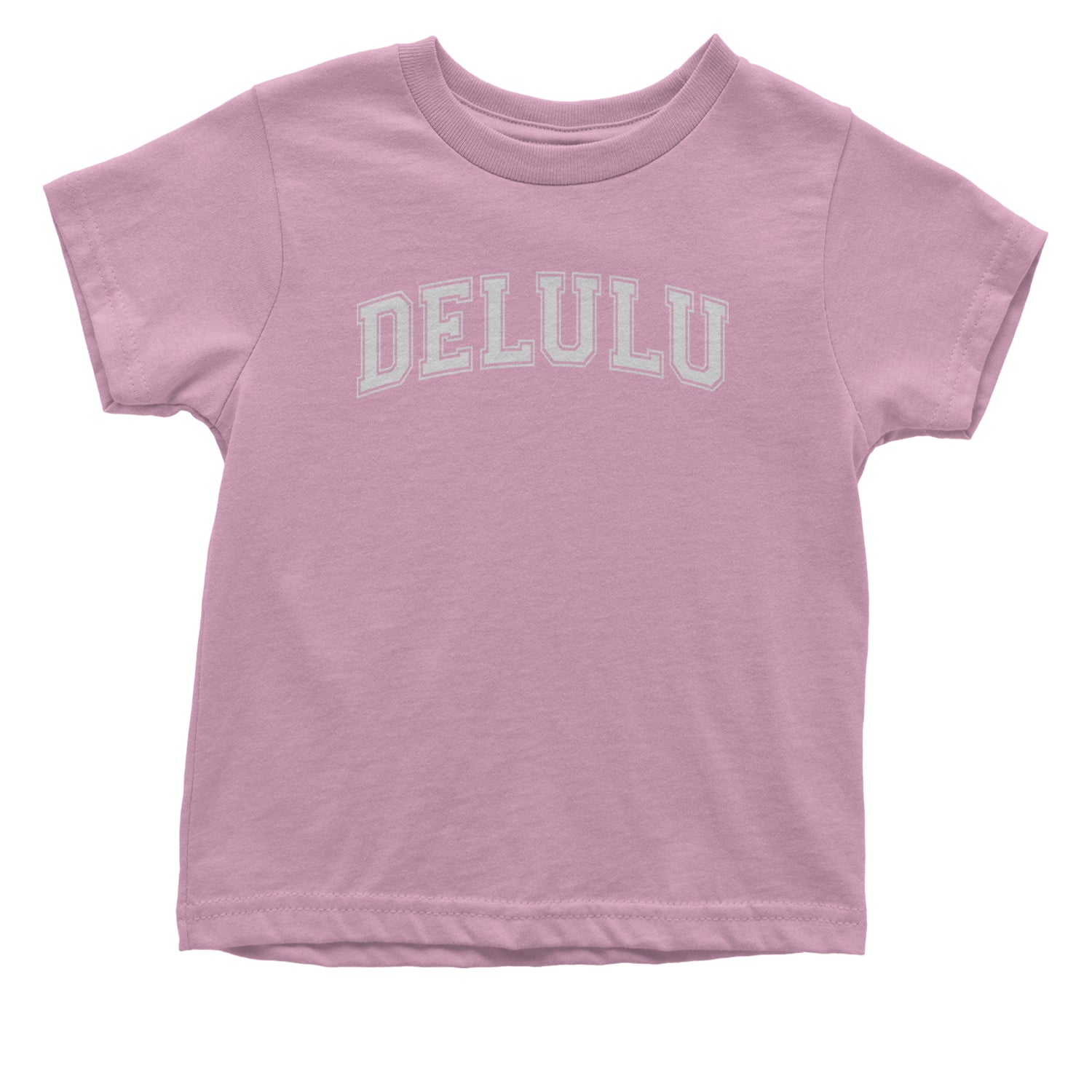 Delulu Delusional Light Hearted Infant One-Piece Romper Bodysuit and Toddler T-shirt Light Pink