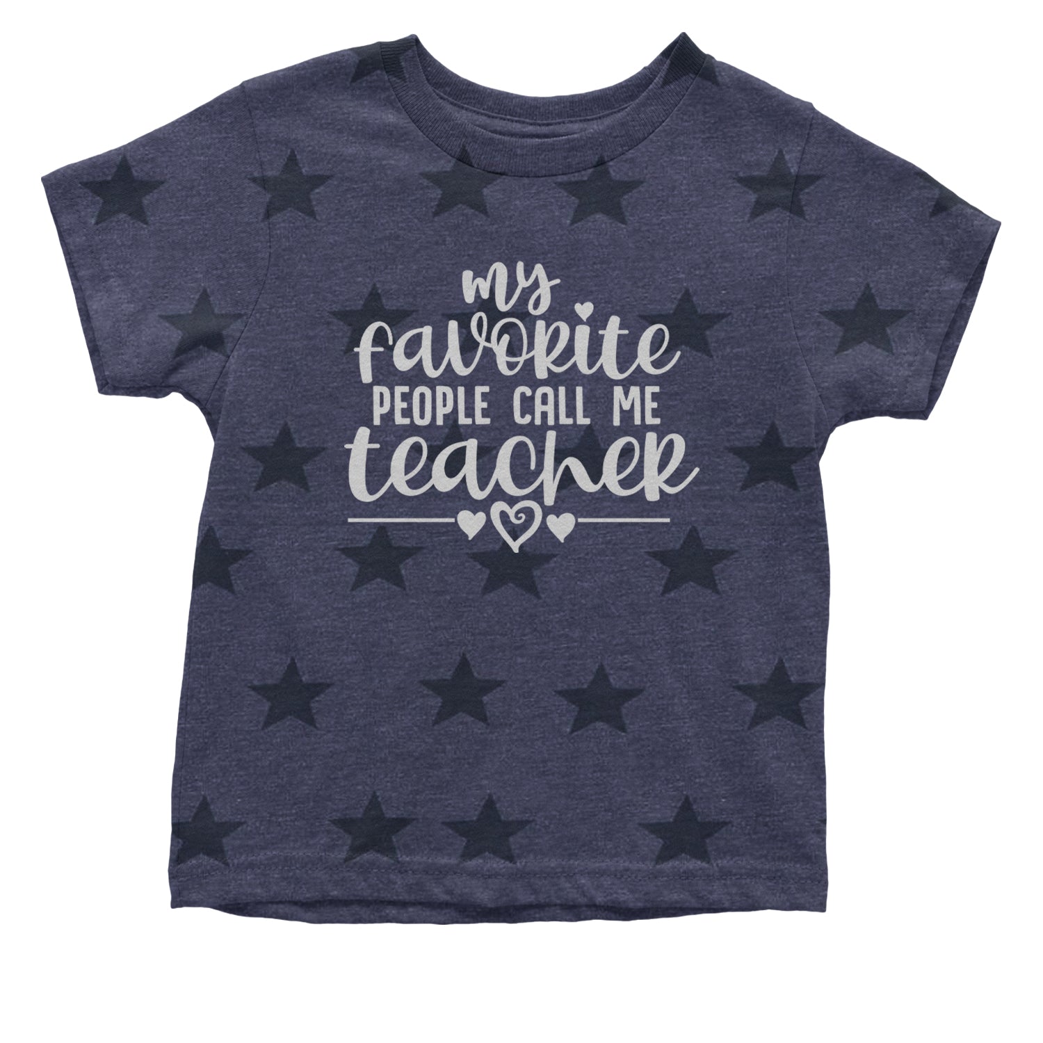 My Favorite People Call Me Teacher Infant One-Piece Romper Bodysuit and Toddler T-shirt Navy Blue STAR