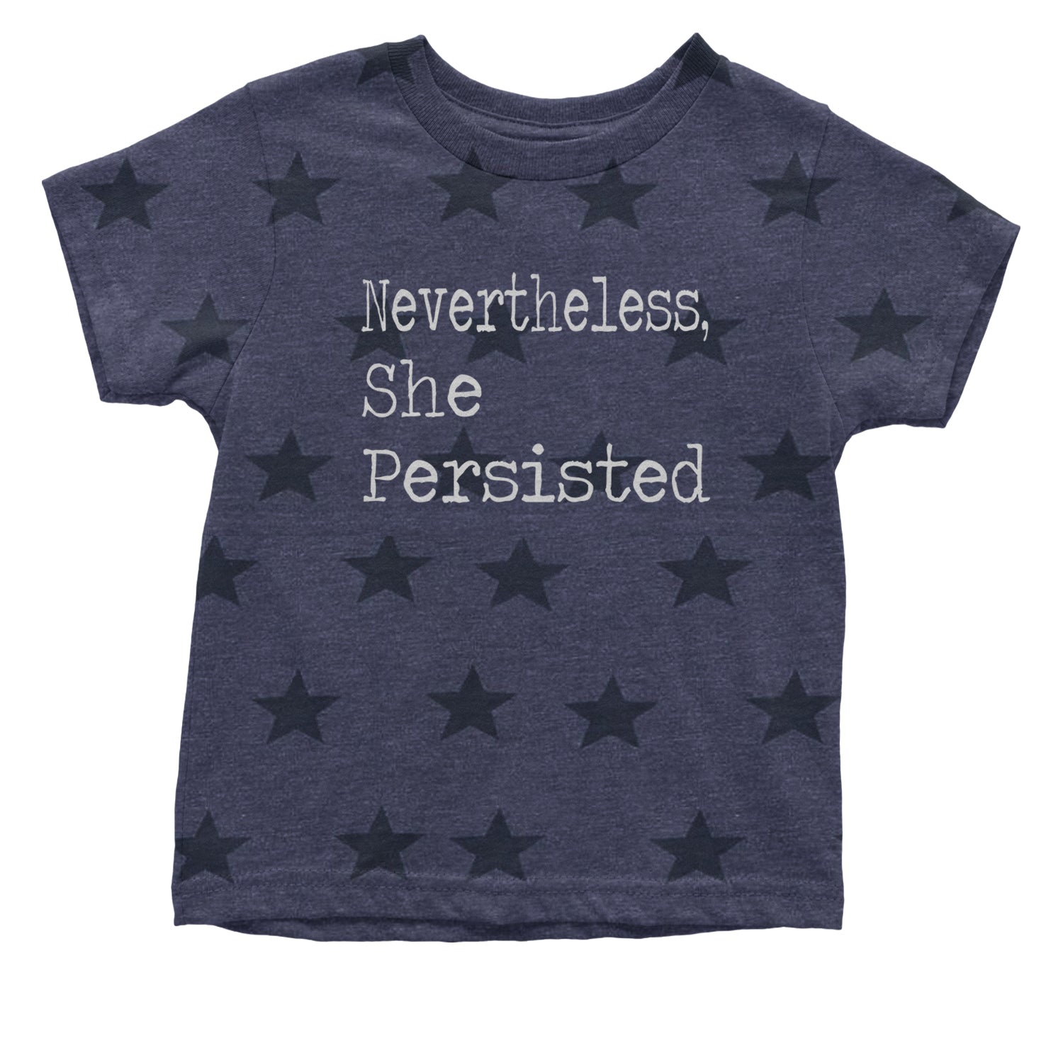 Nevertheless, She Persisted  Infant One-Piece Romper Bodysuit and Toddler T-shirt Navy Blue STAR