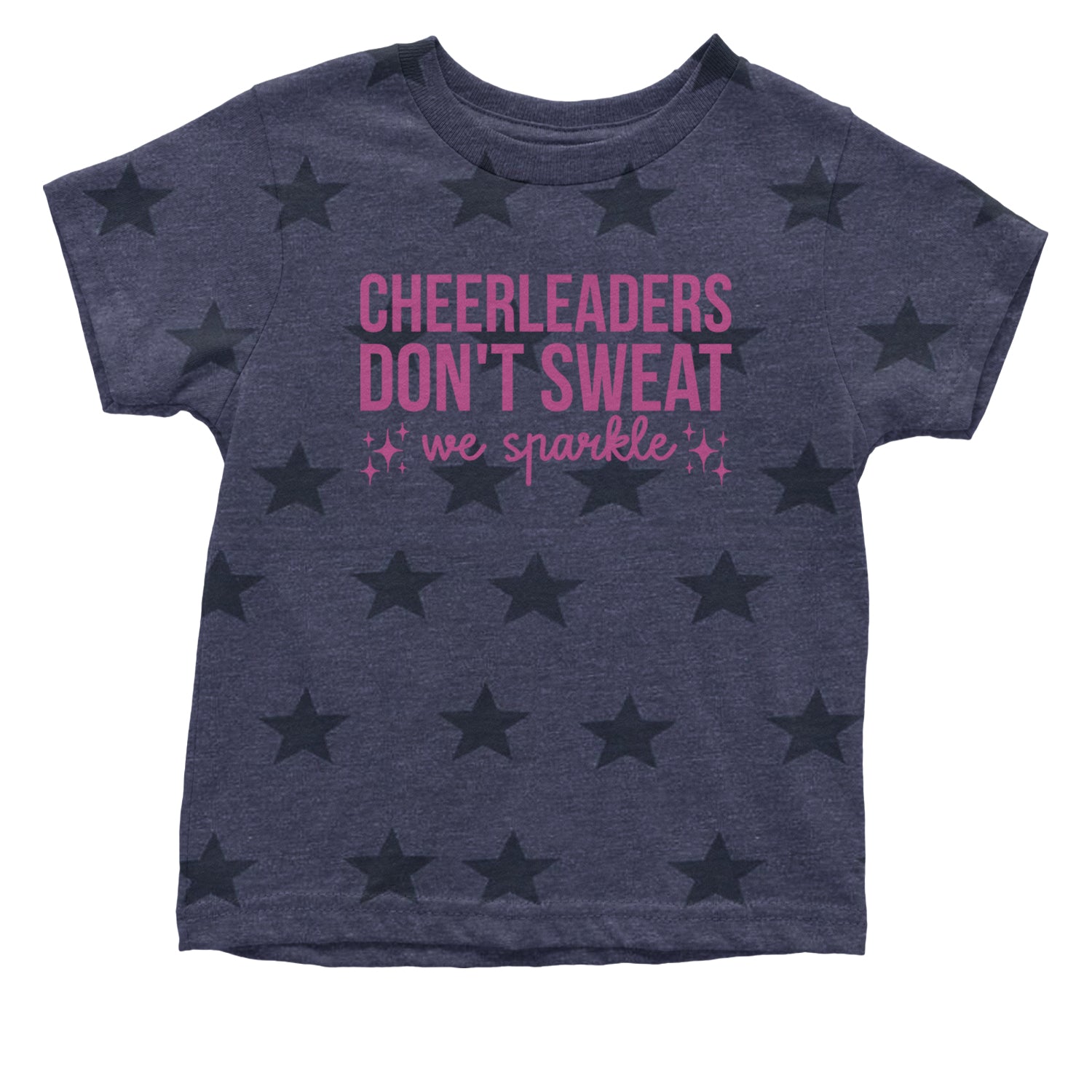 Cheerleaders Don't Sweat, We Sparkle Infant One-Piece Romper Bodysuit and Toddler T-shirt Navy Blue STAR