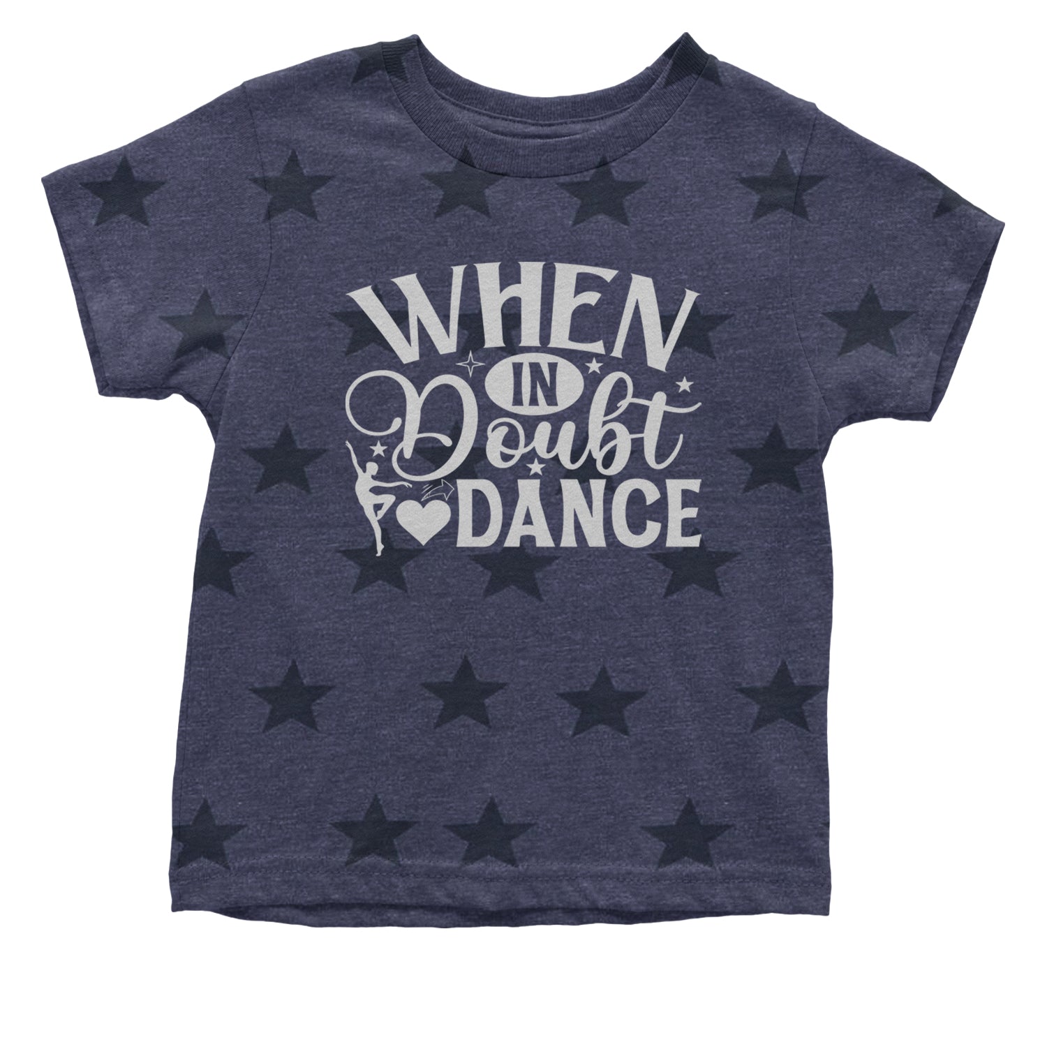 When In Doubt, Dance Infant One-Piece Romper Bodysuit and Toddler T-shirt Navy Blue STAR