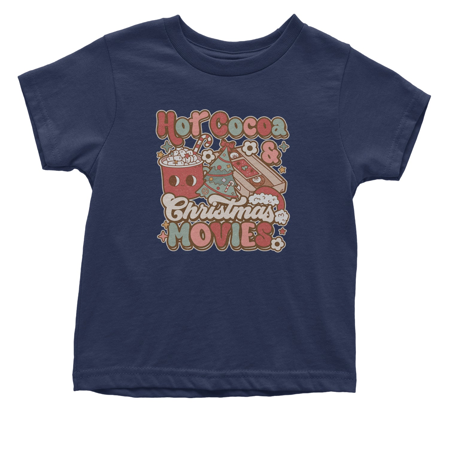 Hot Cocoa And Christmas Movies Holiday Infant One-Piece Romper Bodysuit and Toddler T-shirt Navy Blue