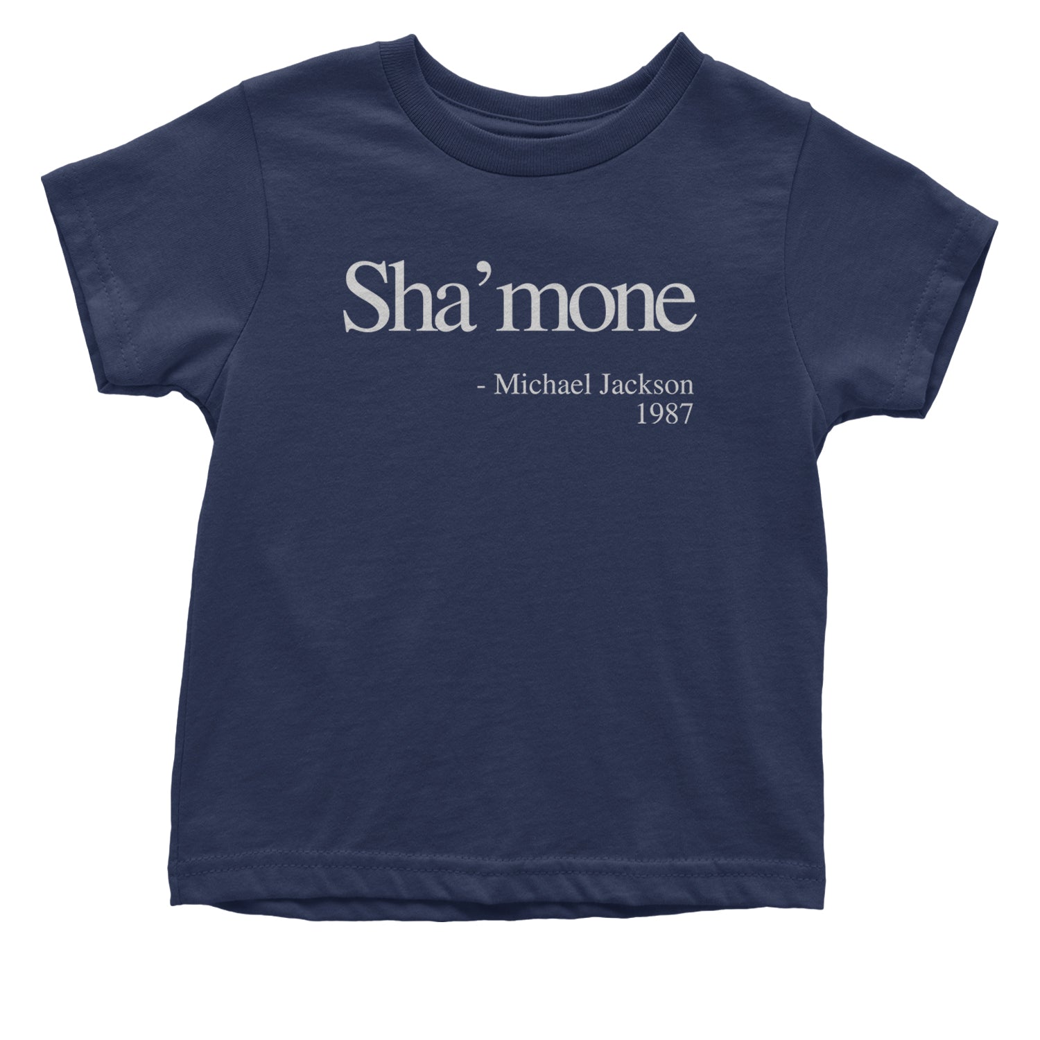 Sha'mone Quote King Of Pop Infant One-Piece Romper Bodysuit and Toddler T-shirt Navy Blue