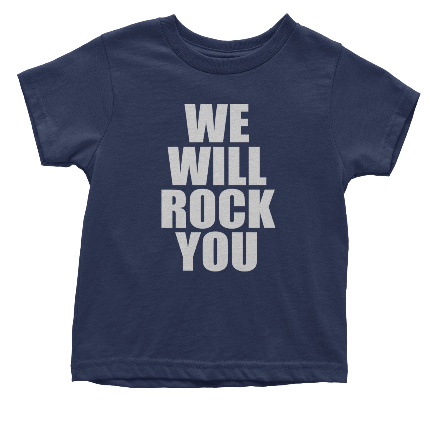 We Will Rock You Infant One-Piece Romper Bodysuit and Toddler T-shirt Navy Blue