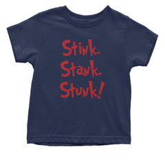 Stink Stank Stunk Gr-nch Infant One-Piece Romper Bodysuit and Toddler T-shirt Navy Blue