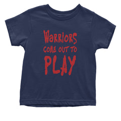 Warriors Come Out To Play  Infant One-Piece Romper Bodysuit and Toddler T-shirt Navy Blue
