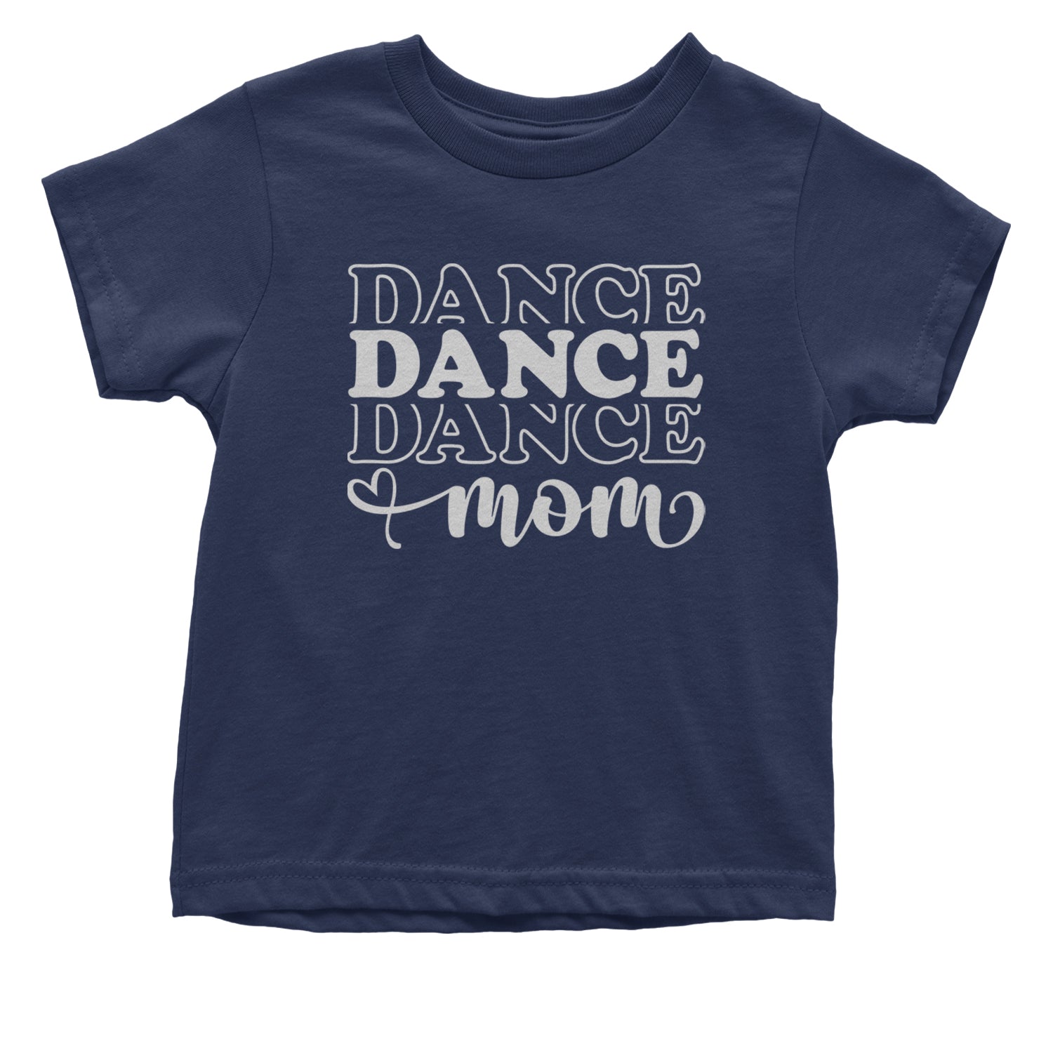 Dance Mom Infant One-Piece Romper Bodysuit and Toddler T-shirt Navy Blue