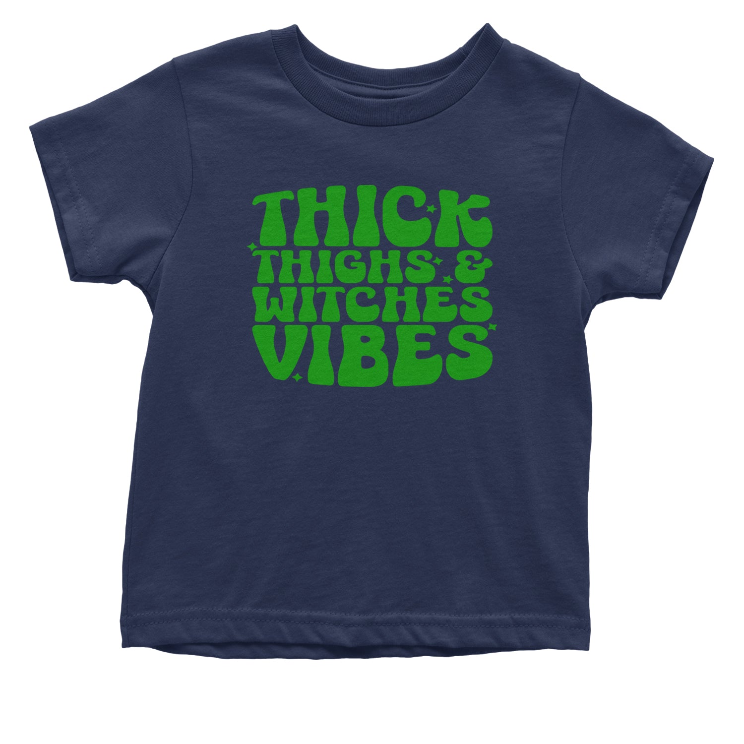 Thick Thighs And Witches Vibes Infant One-Piece Romper Bodysuit and Toddler T-shirt Navy Blue