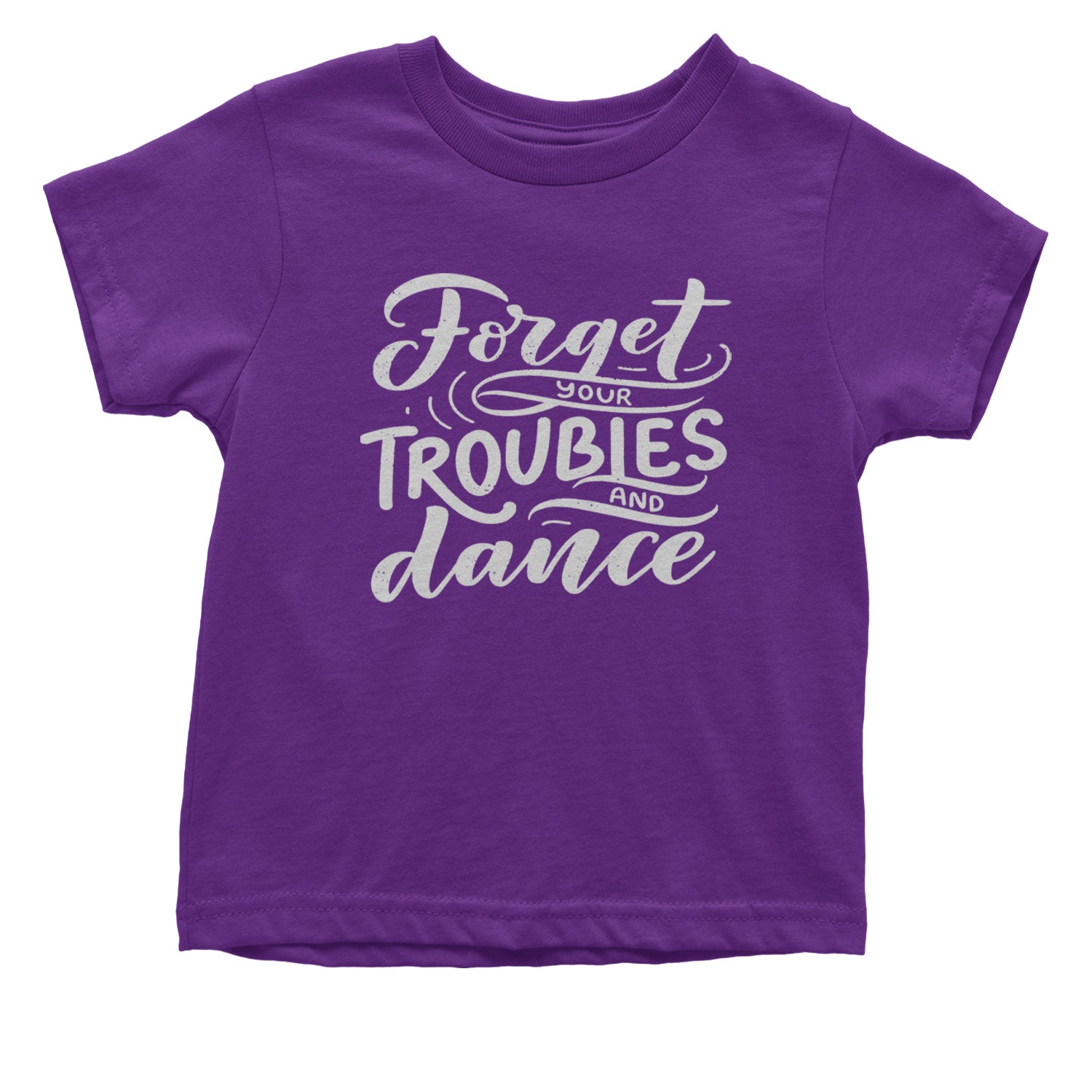 Forget Your Troubles and Dance Infant One-Piece Romper Bodysuit and Toddler T-shirt Purple