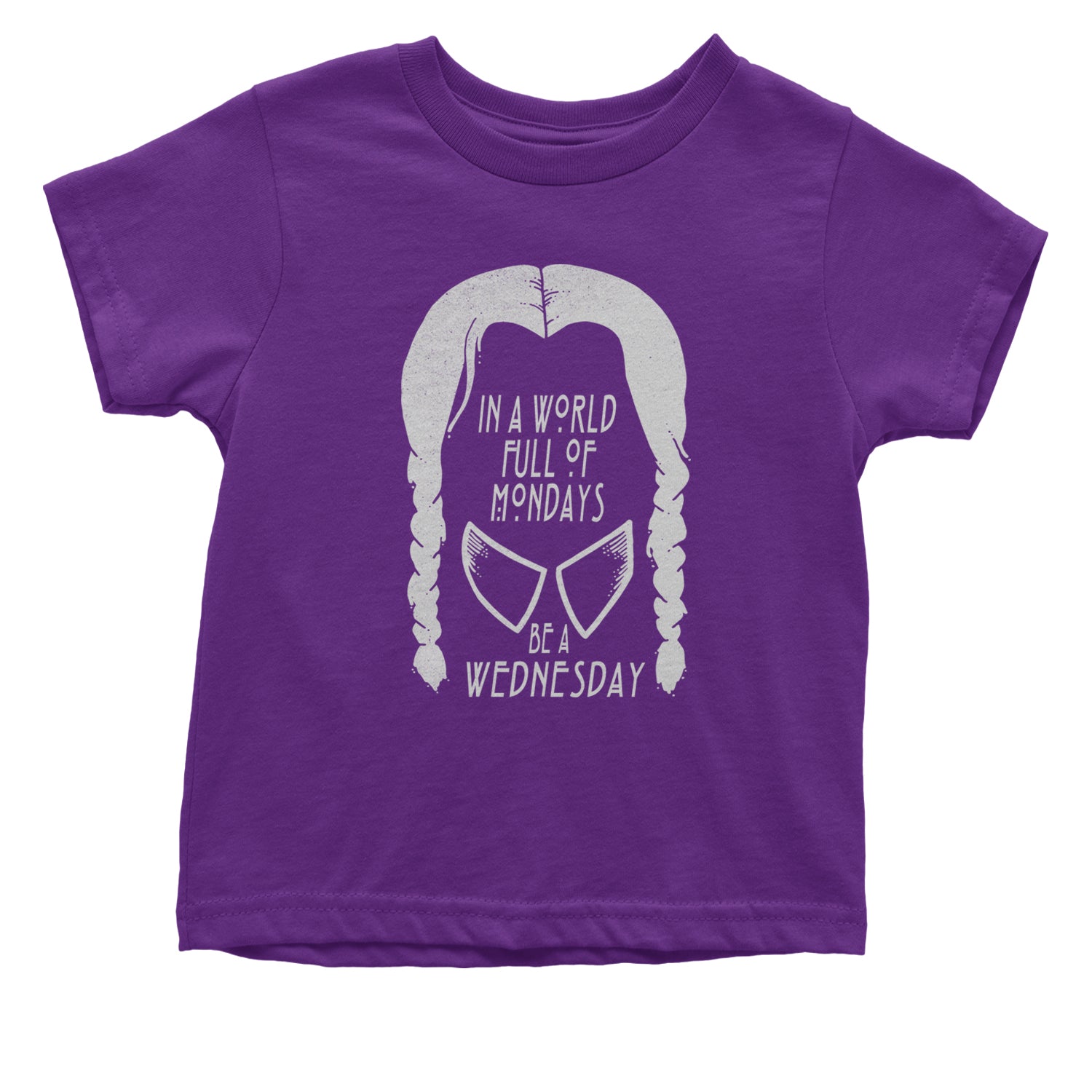 In  A World Full Of Mondays, Be A Wednesday Infant One-Piece Romper Bodysuit and Toddler T-shirt Purple