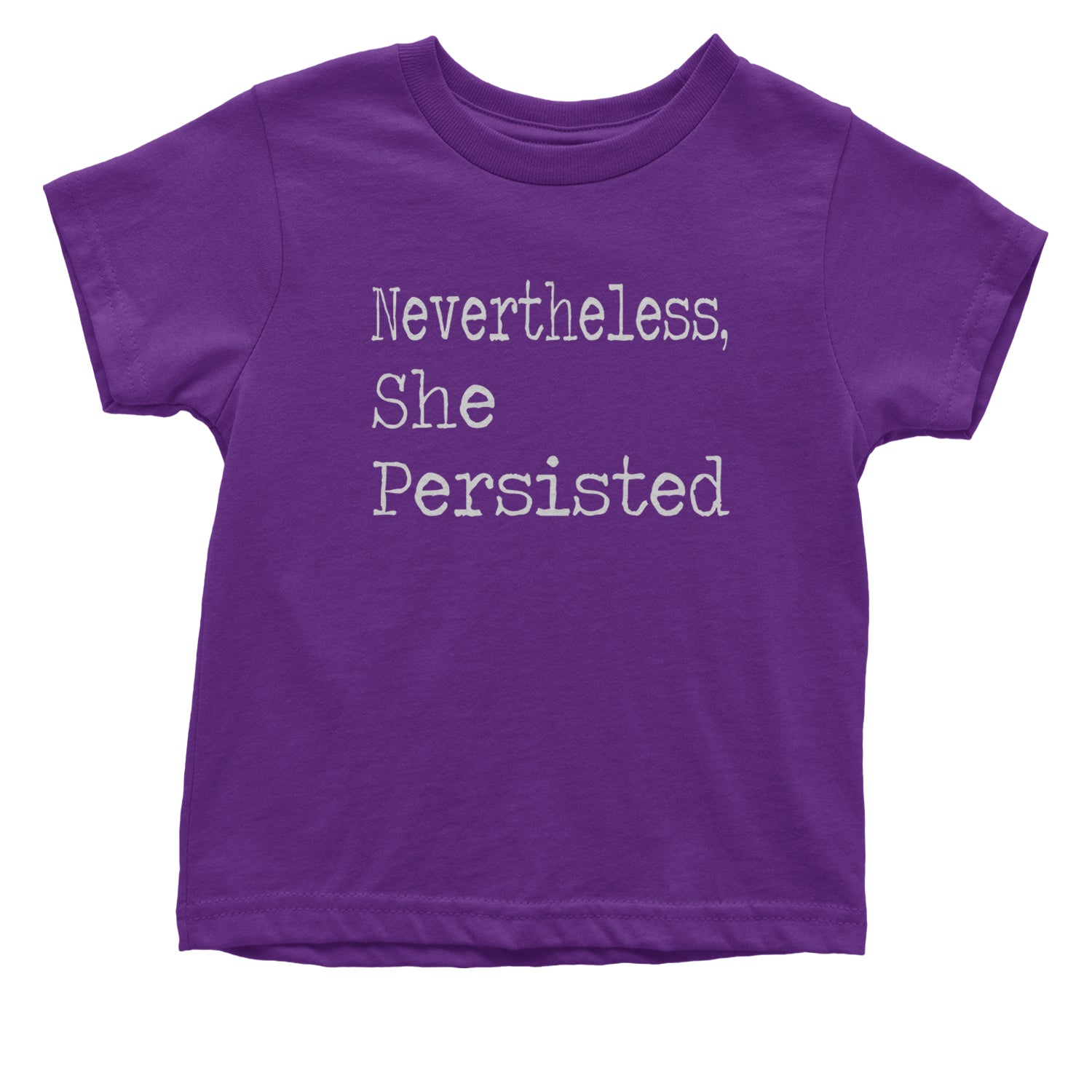 Nevertheless, She Persisted  Infant One-Piece Romper Bodysuit and Toddler T-shirt Purple