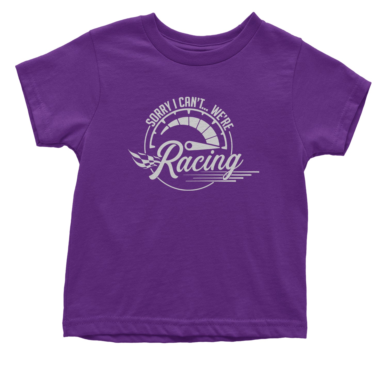 Sorry I Can't, We're Racing Infant One-Piece Romper Bodysuit and Toddler T-shirt Purple