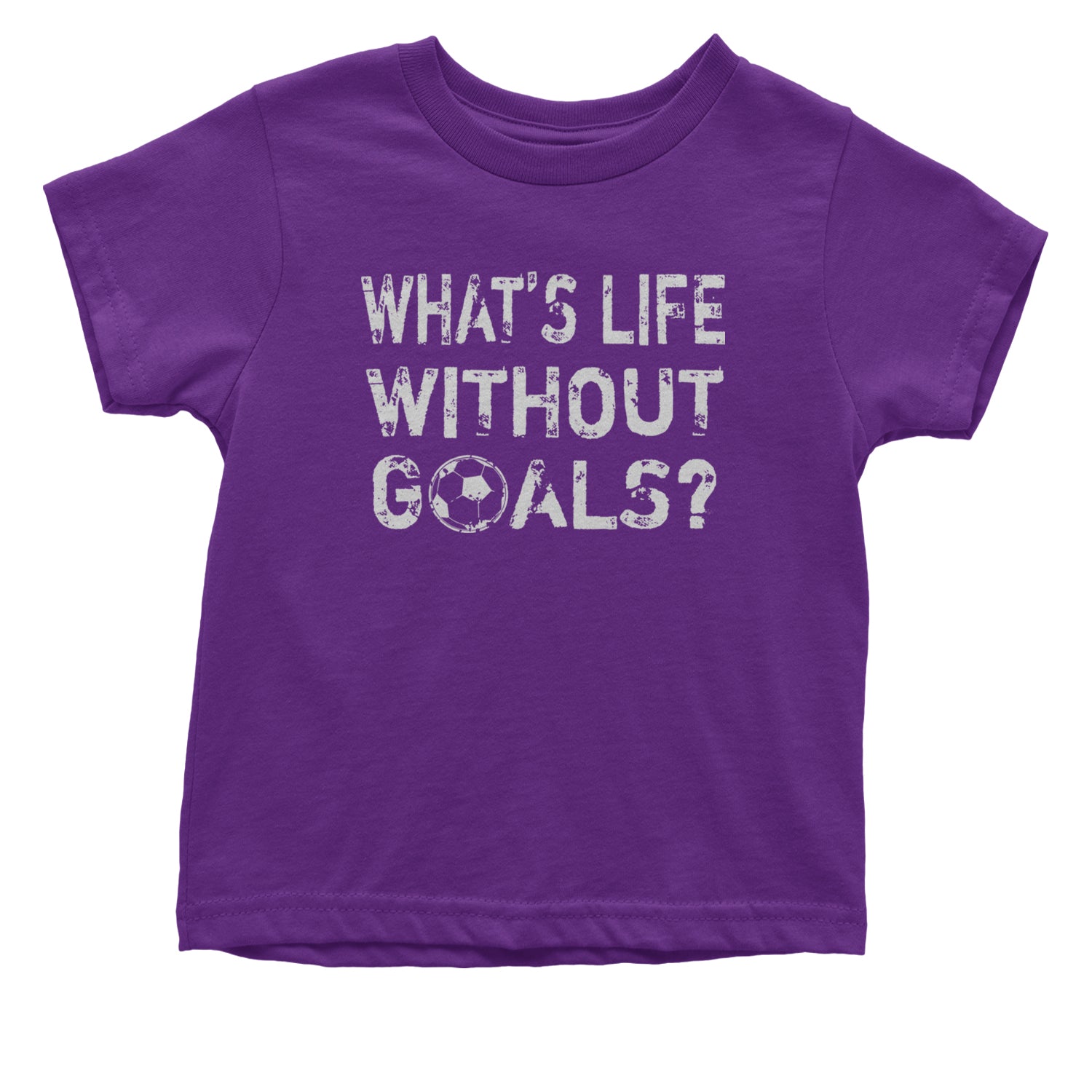 What's Life Without Goals Soccer Futbol Infant One-Piece Romper Bodysuit and Toddler T-shirt Purple