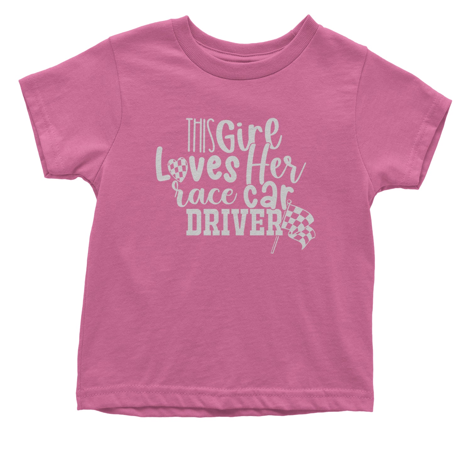 This Girl Loves Her Racecar Driver Infant One-Piece Romper Bodysuit and Toddler T-shirt Raspberry