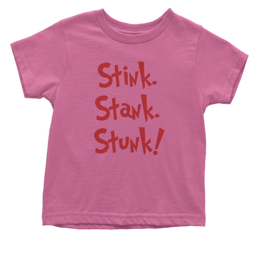 Stink Stank Stunk Gr-nch Infant One-Piece Romper Bodysuit and Toddler T-shirt Raspberry