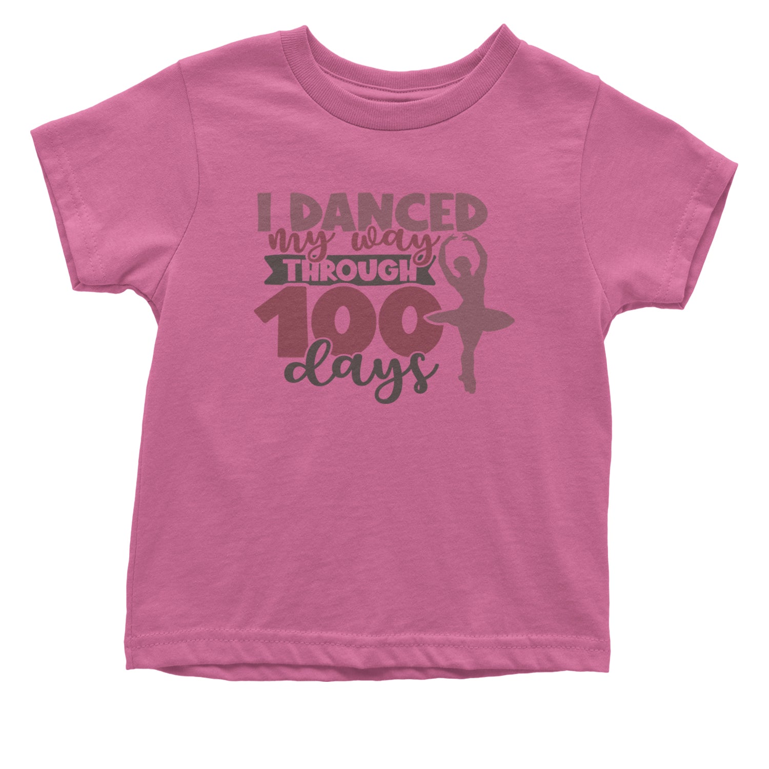 I Danced My Way Through 100 Days Of School Infant One-Piece Romper Bodysuit and Toddler T-shirt Raspberry