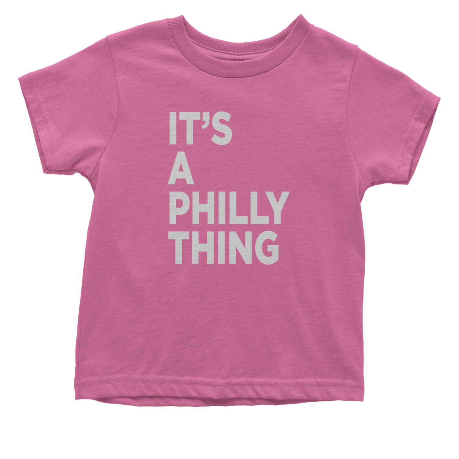 PHILLY It's A Philly Thing Infant One-Piece Romper Bodysuit and Toddler T-shirt Raspberry