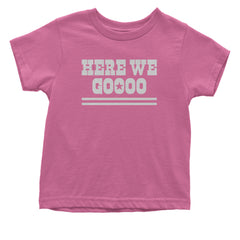 Here We Go Dem Boys Dallas Football Infant One-Piece Romper Bodysuit and Toddler T-shirt Raspberry