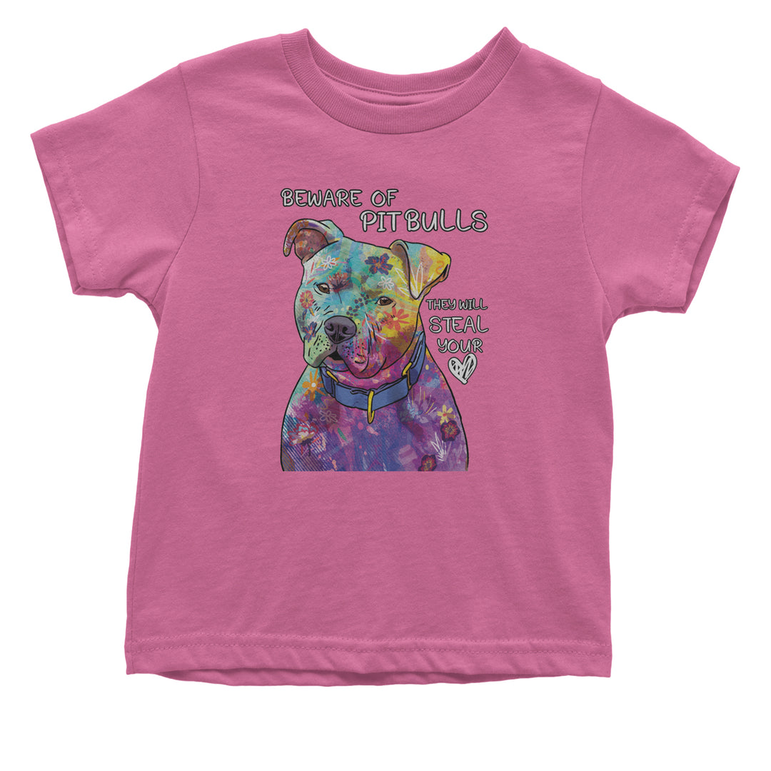 Beware Of Pit Bulls, They Will Steal Your Heart  Infant One-Piece Romper Bodysuit and Toddler T-shirt Raspberry