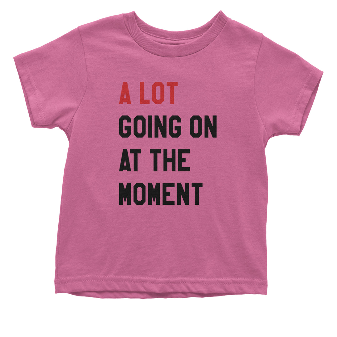 A Lot Going On At The Moment New TTPD Poet Department Infant One-Piece Romper Bodysuit and Toddler T-shirt Raspberry