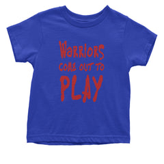 Warriors Come Out To Play  Infant One-Piece Romper Bodysuit and Toddler T-shirt Royal Blue
