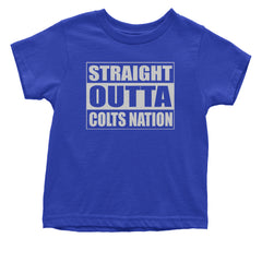 Straight Outta Colts Nation Football  Infant One-Piece Romper Bodysuit and Toddler T-shirt Royal Blue